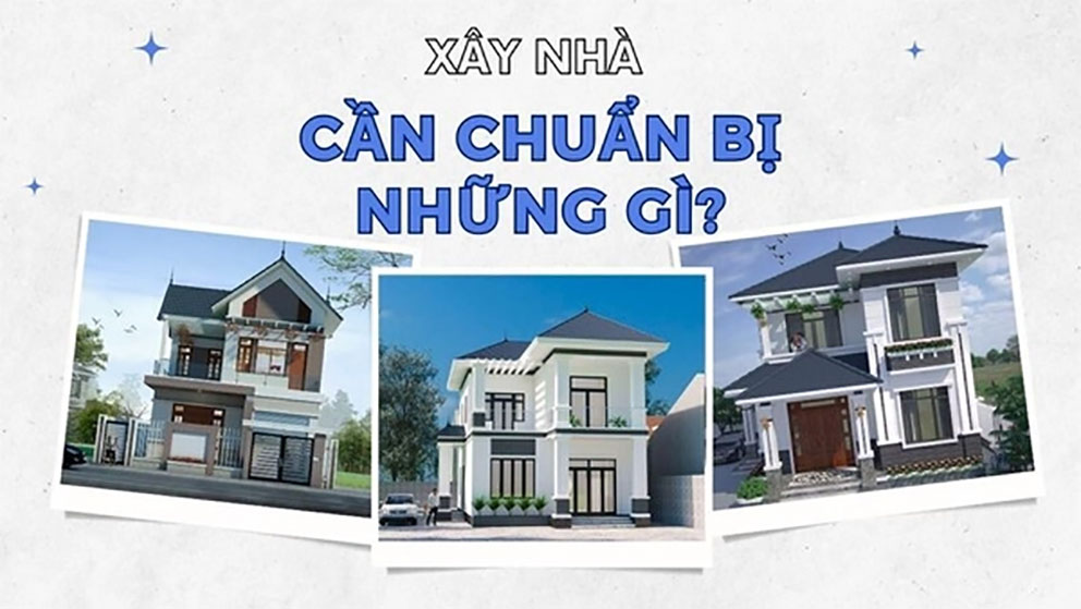 Những việc cần làm trước khi xây nhà