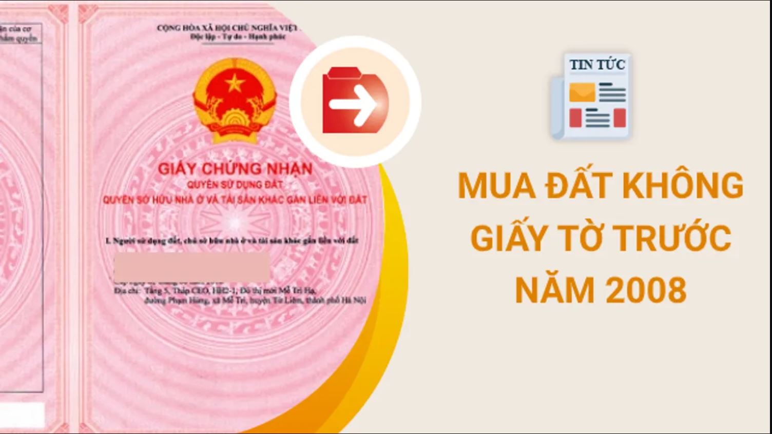 Mua đất không giấy tờ trước năm 2008 được cấp sổ đỏ